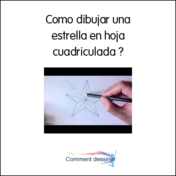 Como dibujar una estrella en hoja cuadriculada
